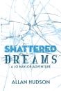 Shattered Dreams - Preview