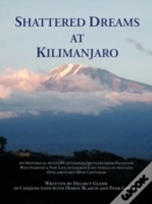 Shattered Dreams At Kilimanjaro