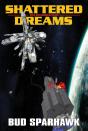Shattered Dreams - Preview