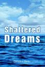 Shattered Dreams - Preview