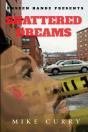 Shattered Dreams - Preview