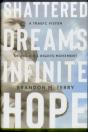 Shattered Dreams, Infinite Hope - Preview