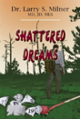 Shattered Dreams - Preview