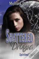 Shattered Dreams