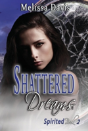 Shattered Dreams - Preview