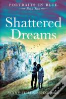 Shattered Dreams