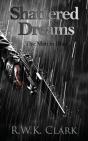 Shattered Dreams - Preview