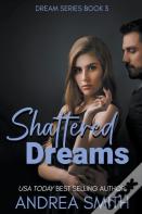 Shattered Dreams