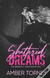 Shattered Dreams