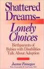 Shattered Dreamsâ€”Lonely Choices - Preview
