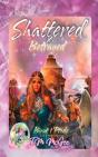 Shattered & Betrayed Pride Book 1 - Preview