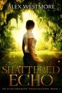 Shattered Echo - Preview