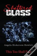 Shattered Glass