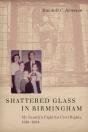 Shattered Glass In Birmingham - Preview