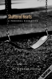 Shattered Hearts