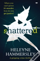 Shattered