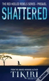 Shattered