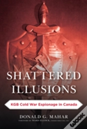 Capa do artigo Shattered Illusions Kgb Cold