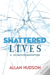 Shattered Lives