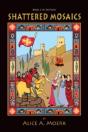 Shattered Mosaics, Book 2 Of Pastimes - Preview