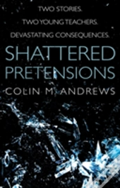 Shattered Pretensions