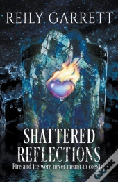 Shattered Reflections