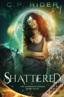 Shattered