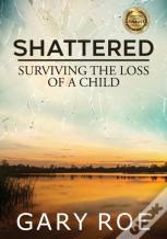 Shattered