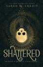 Shattered - Preview