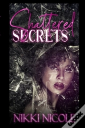 Shattered Secrets