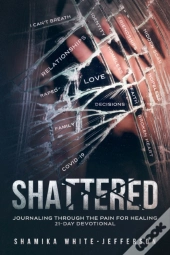 Shattered