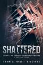 Shattered - Preview