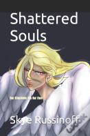 Shattered Souls