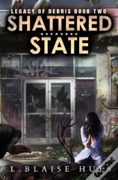 Shattered State