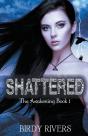 Shattered: The Awakening - Preview