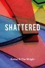 Shattered - Preview
