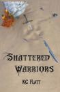 Shattered Warriors - Preview