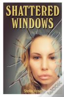 Shattered Windows