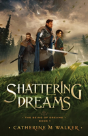 Shattering Dreams - Preview