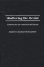 Shattering The Denial - Preview
