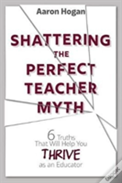 Capa do artigo Shattering The Perfect Teacher Myth