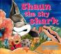 Shaun The Shy Shark - Preview