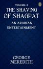 Shaving Of Shagpat; An Arabian Entertainment - Volume 2 - Preview