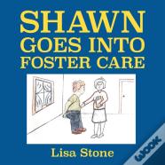 Shawn Goes Into Foster Care