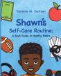 Shawn Self-Care Routine - Preview