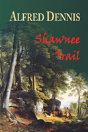 Shawnee Trail - Preview