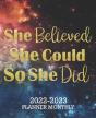 She Believed She Could So She Did 2022-2023 Monthly Planner - Preview