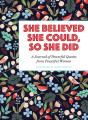 She Believed She Could, So She Did - Preview