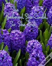 She Believed She Could, So She Did