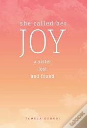 She Called Her Joy